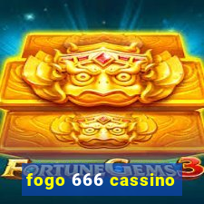 fogo 666 cassino